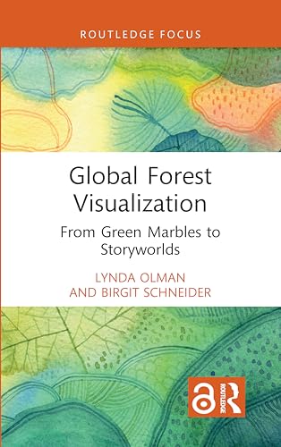 Global Forest Visualization: From Green Marbles to Storyworlds