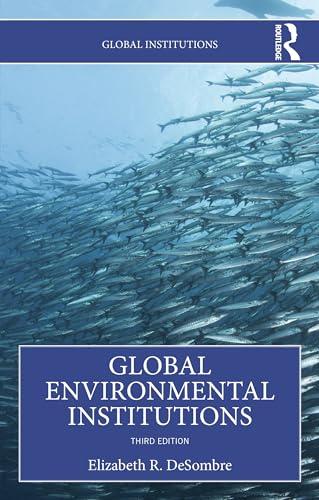 Global Environmental Institutions