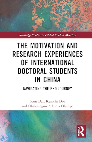 The Motivation and Research Experiences of International Doctoral Students in China – Book Cover