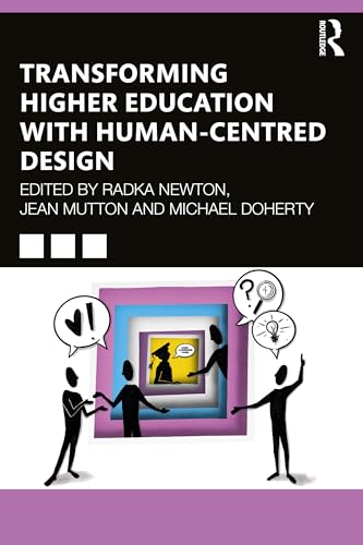 Transforming Higher Education With Human-Centred Design