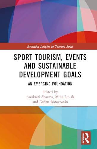 Sport Tourism, Events and Sustainable Development Goals