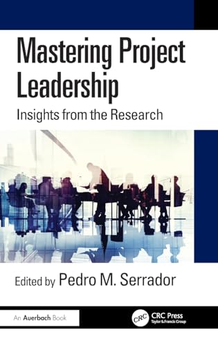 Mastering Project Leadership