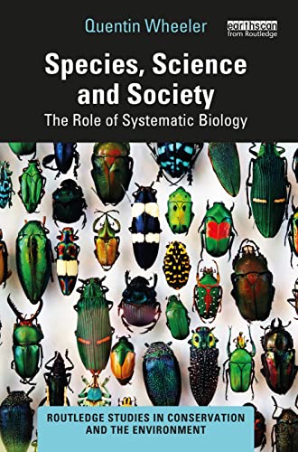 Species, Science and Society: The Role of Systematic Biology