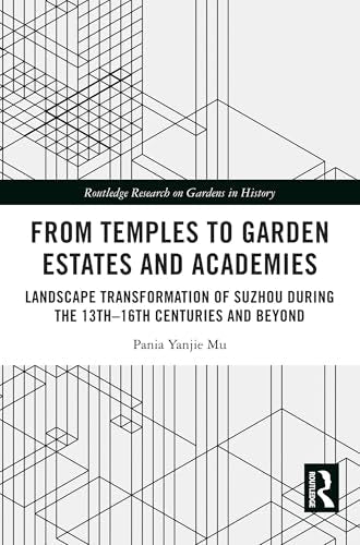 From Temples to Garden Estates and Academies – Book Cover