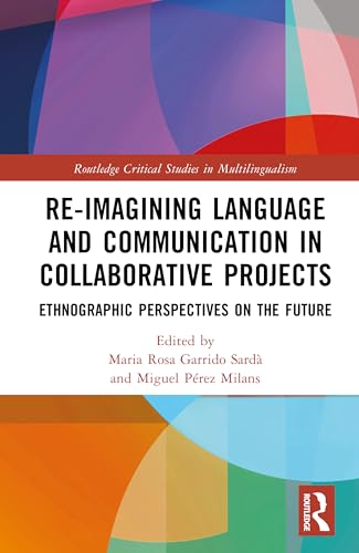 Re-imagining Language and Communication in Collaborative Projects – Book Cover