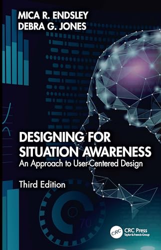 Designing for Situation Awareness – Book Cover