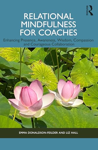 Relational Mindfulness for Coaches – Book Cover