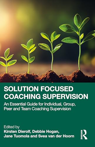 Solution Focused Coaching Supervision