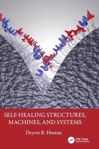 Self-Healing Structures, Machines, and Systems – Book Cover