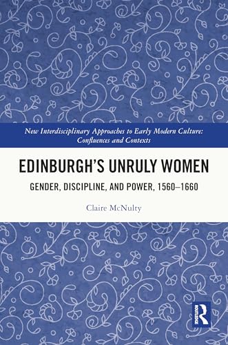 Edinburgh's Unruly Women – Book Cover