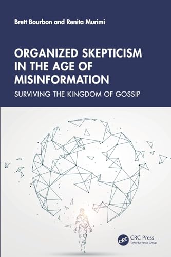 Organized Skepticism in the Age of Misinformation – Book Cover