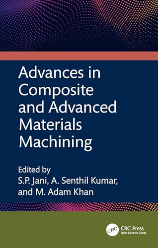 Advances in Composite and Advanced Materials Machining – Book Cover