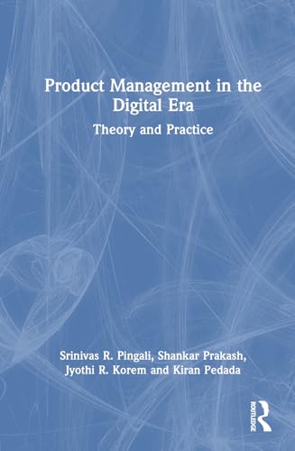 Product Management in the Digital Era