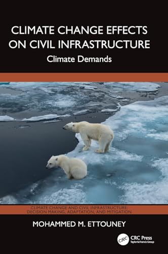 Climate Change Effects on Civil Infrastructure – Book Cover