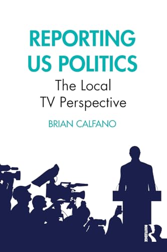 Reporting US Politics – Book Cover