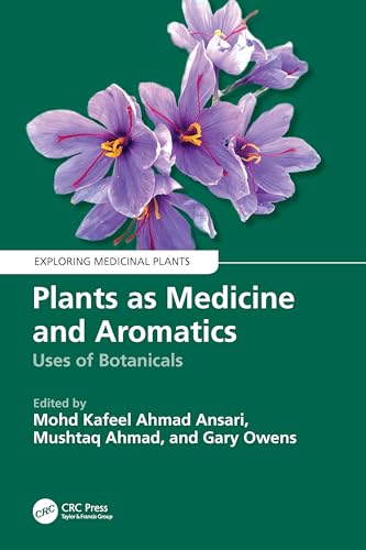 Plants as Medicine and Aromatics