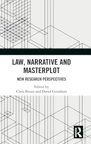 Law, Narrative and Masterplot – Book Cover