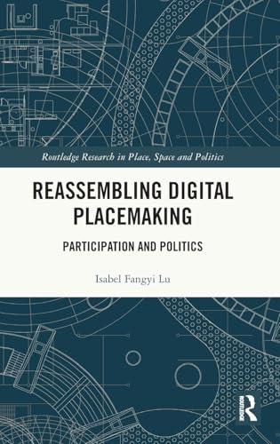 Reassembling Digital Placemaking – Book Cover