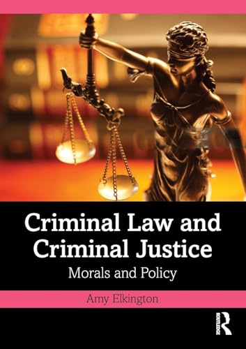 Criminal Law and Criminal Justice – Book Cover