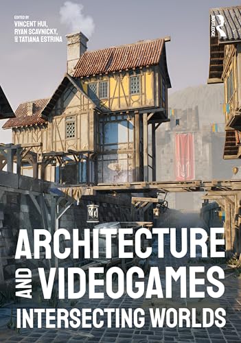 Architecture and Videogames – Book Cover