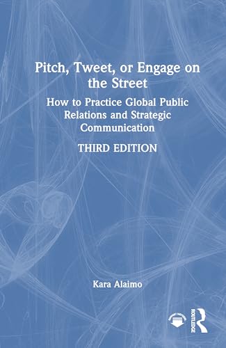 Pitch, Tweet, or Engage on the Street – Book Cover