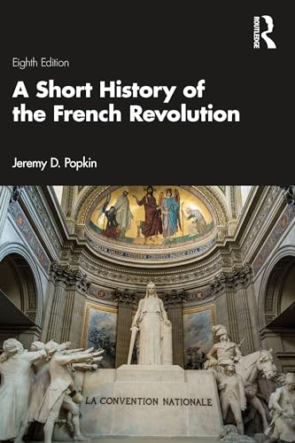 A Short History of the French Revolution