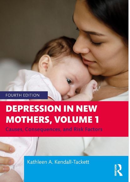 Depression in New Mothers, Volumes 1 and 2: Causes, Consequences and Treatments