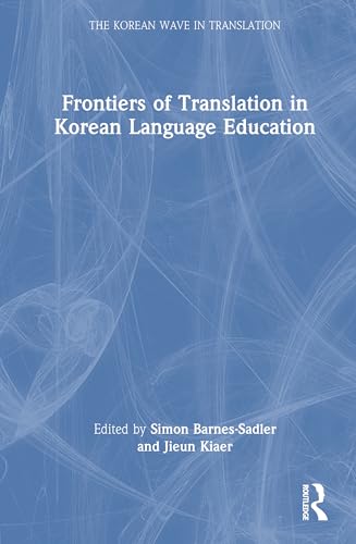 Frontiers of Translation in Korean Language Education – Book Cover