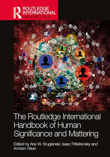 The Routledge International Handbook of Human Significance and Mattering – Book Cover