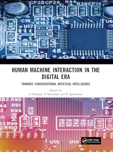 Human Machine Interaction in the Digital Era: Towards Conversational Artificial Intelligence