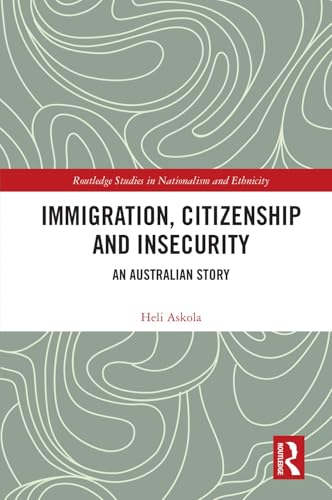 Immigration, Citizenship and Insecurity – Book Cover