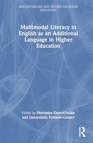 Multimodal Literacy in English as an Additional Language in Higher Education – Book Cover
