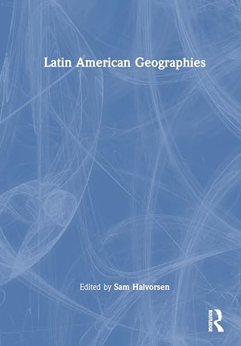 Latin American Geographies – Book Cover
