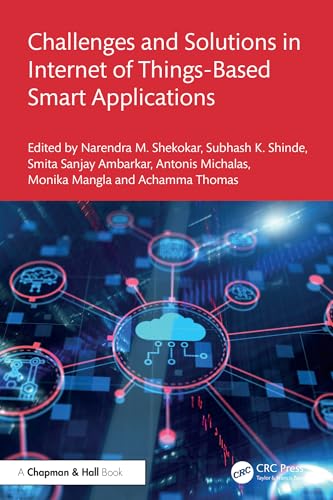Challenges and Solutions in Internet of Things-Based Smart Applications – Book Cover