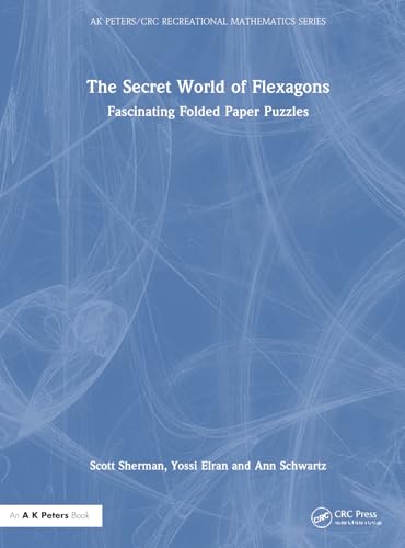 The Secret World of Flexagons – Book Cover