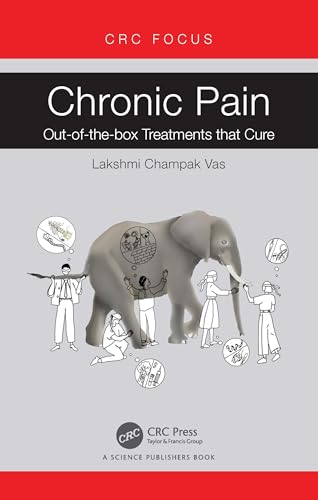 Chronic Pain: Out-of-the-box Treatments that Cure
