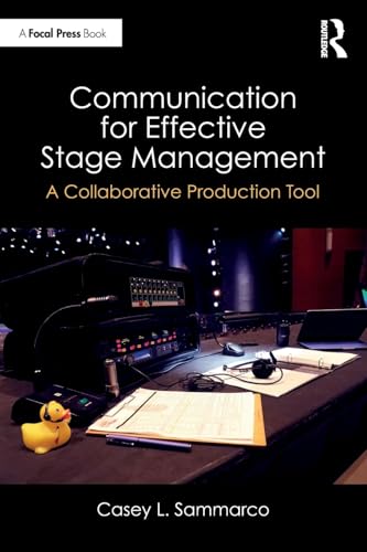 Communication for Effective Stage Management – Book Cover