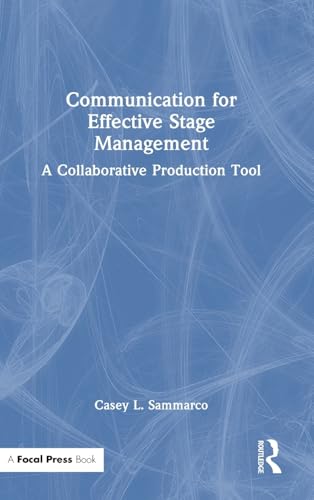 Communication for Effective Stage Management – Book Cover