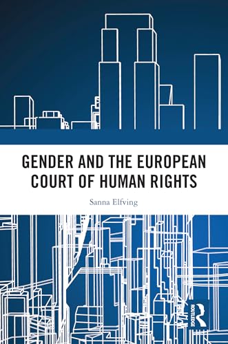 Gender and the European Court of Human Rights – Book Cover