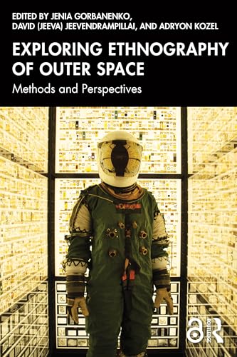 Exploring Ethnography of Outer Space – Book Cover