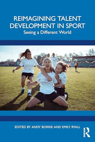 Reimagining Talent Development in Sport – Book Cover