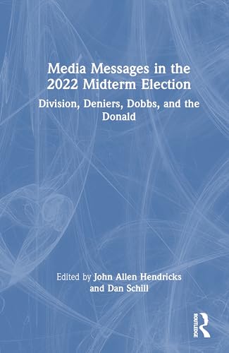 Media Messages in the 2022 Midterm Election – Book Cover