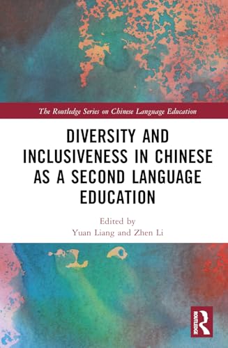 Diversity and Inclusiveness in Chinese as a Second Language Education – Book Cover