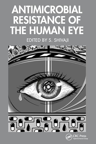 Antimicrobial Resistance of the Human Eye