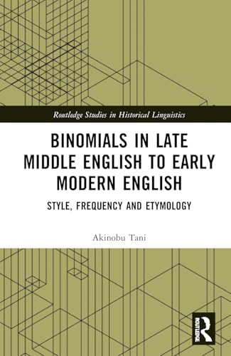 Binomials in Late Middle English to Early Modern English – Book Cover