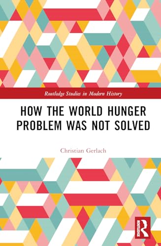 How the World Hunger Problem Was not Solved