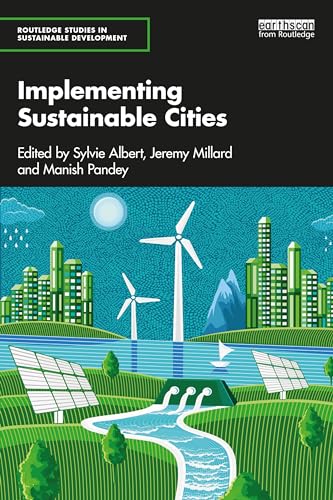 Implementing Sustainable Cities