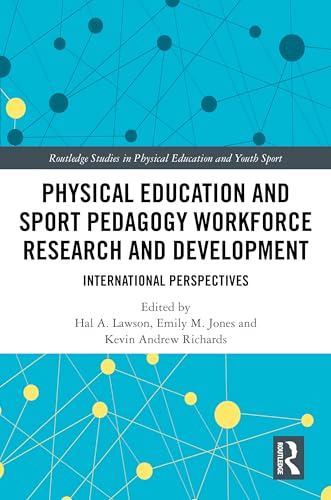 Physical Education and Sport Pedagogy Workforce Research and Development – Book Cover