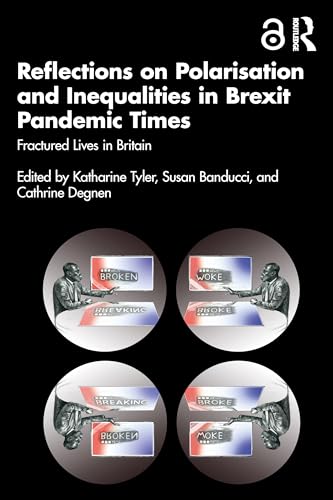 Reflections on Polarisation and Inequalities in Brexit Pandemic Times – Book Cover