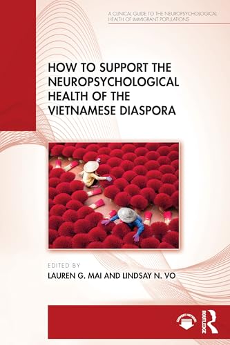 How to Support the Neuropsychological Health of the Vietnamese Diaspora – Book Cover